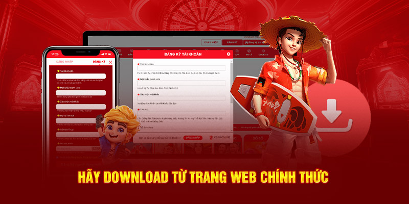 Hãy download từ trang web chính thức